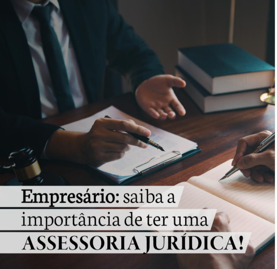 Por que sua empresa precisa de uma assessoria jurídica especializada?